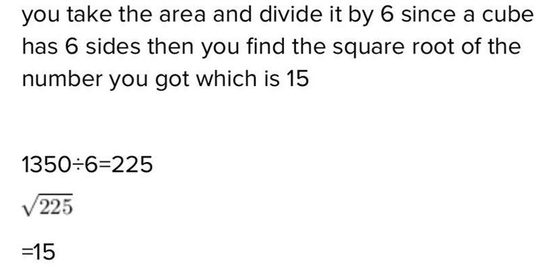 The total area of a cube is 1350 square inches. Find the dimensions of this cube?-example-1