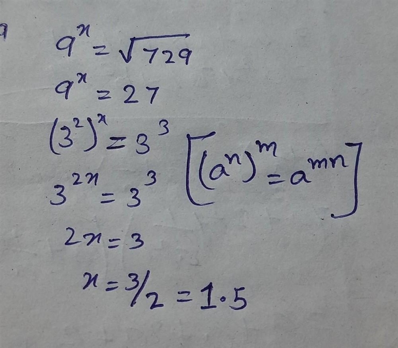 What are the steps i need to do (along with the answer) to 9^x = sqrt of 729?-example-1