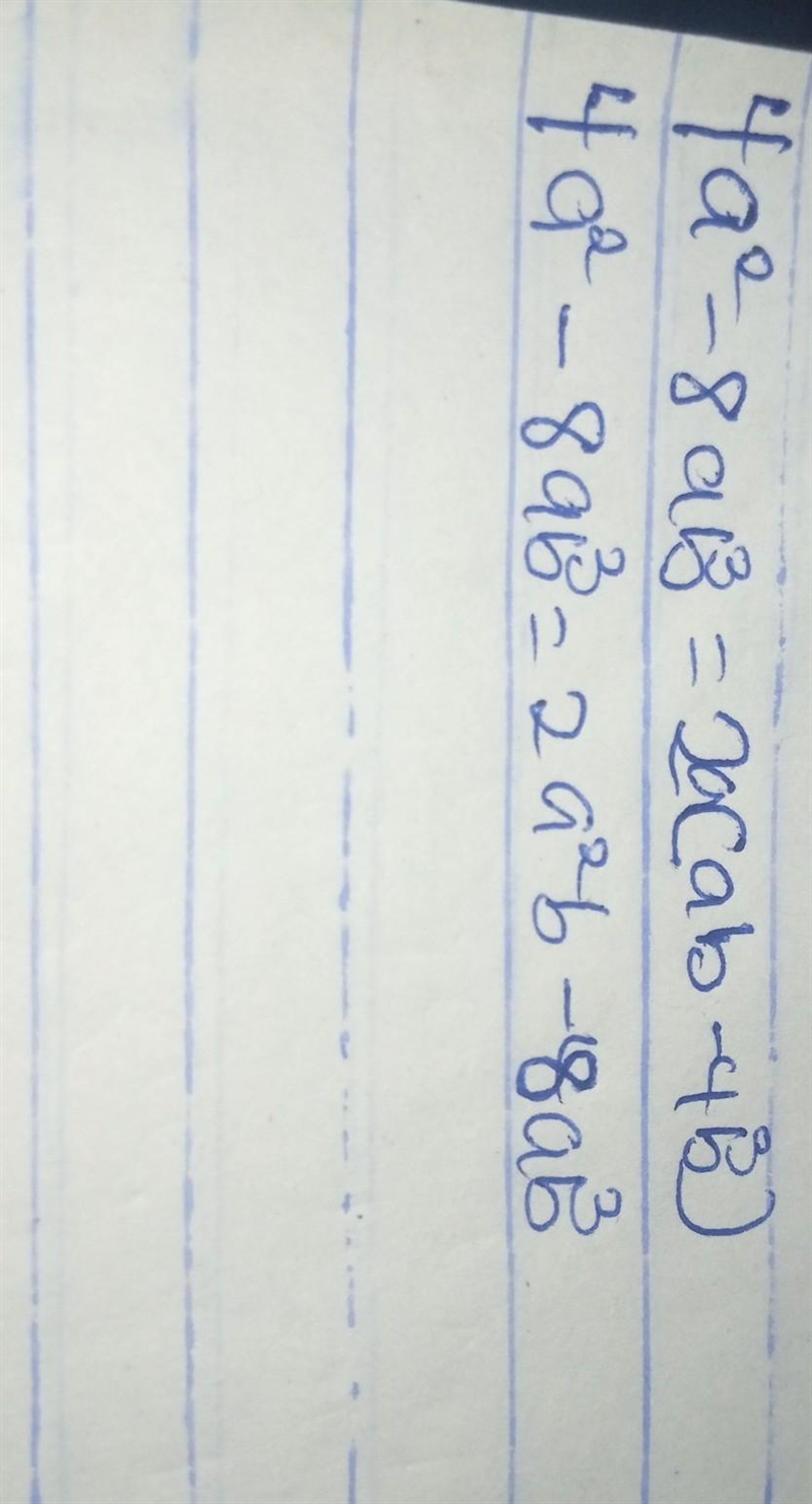 Correct solutions if identified to be incorrect 4a²-8ab³=2a(ab-4b³)​-example-1