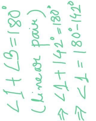 If angle 3 is 142°, find angles 1, 2 and 4. Show your work. PLEASE HELP - 60 POINTS-example-1