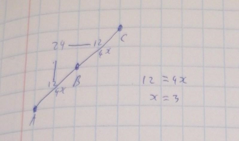 B is between A and C and AB = BC. If AB = 4x and AC = 24, find x.-example-1