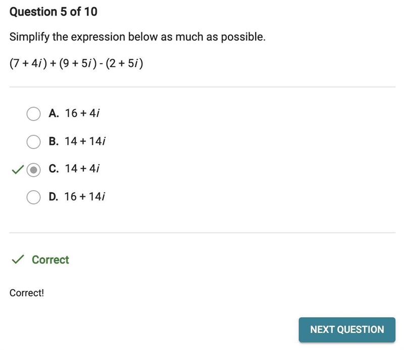 Simplify this expression below as much as possible. (7+4i)+(9+5i)-(2+5i)-example-1