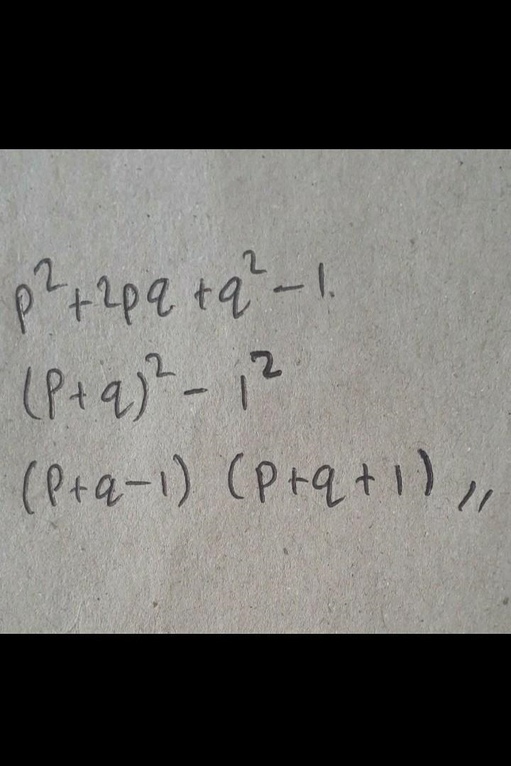 Factorize: p^2+2pq+q^2-1-example-1