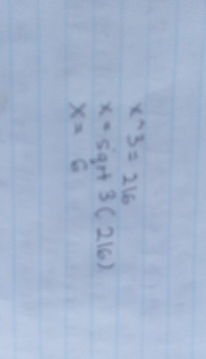 7. (01.05 LC) If x3 = 216, what is the value of x? (5 points) 3 4 O O O​-example-1