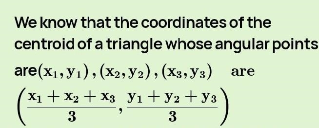 50 points! Find the coordinates of the centroid of the triangle with the vertices-example-1