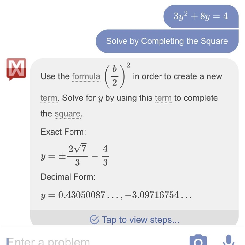 What term do you need to add to each side to complete the square? 3y^2 +8y=4 ​-example-1