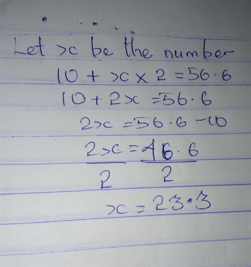 Dan was thinking of a number. Dan adds 10 to it, then doubles it and gets an answer-example-1