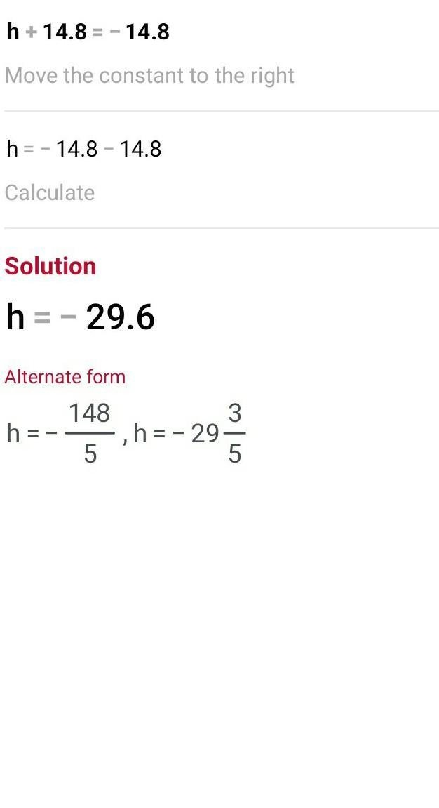 H + 14.8 = −14.8 solve for h-example-1