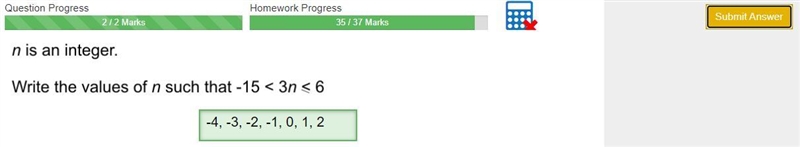 N is an integer write the values of n such that -15 < 3n < 6-example-1