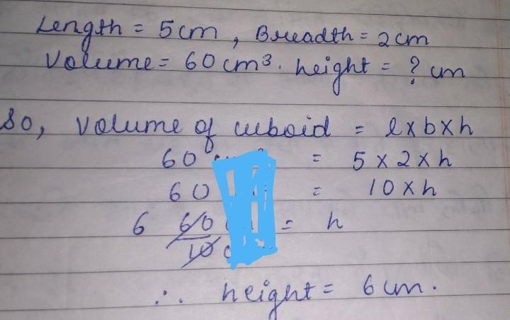 A cuboid has side lengths of 5cm and 2cm and its volume is 60cm cubed. What is the-example-1