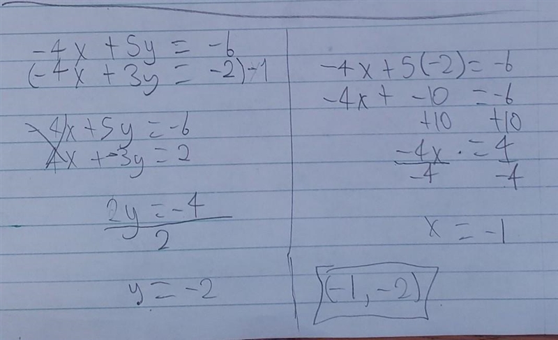 Solve using elimination. -4x + 5y = -6 -4x + 3y = -2-example-1