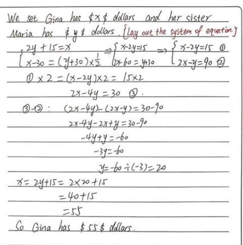 HELP PLEASE Gina has $15$ dollars more than twice as much money as her sister Maria-example-1