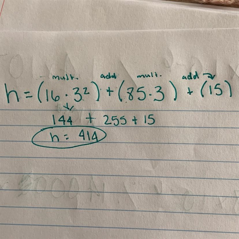 H=(−16⋅3^2)+(85⋅3)+(15) solve for h-example-1