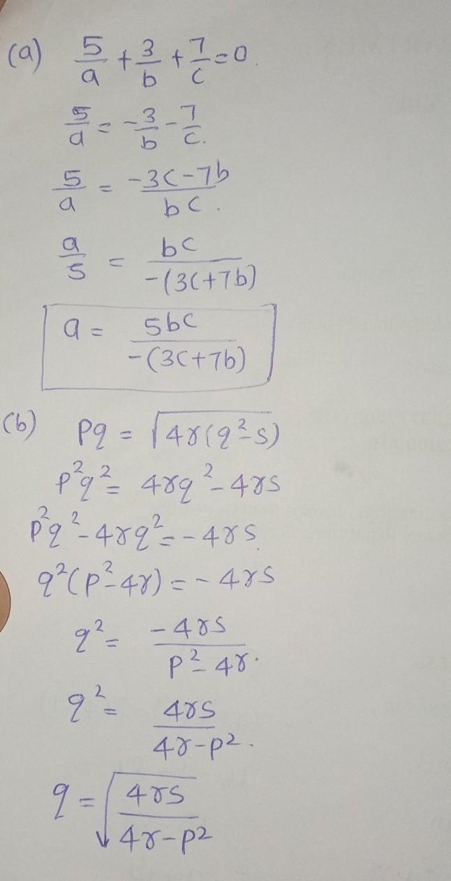 (a) 537 Given that -+-+-=0, express a in terms of b and c. a b c Ar (9² - s) Make-example-1