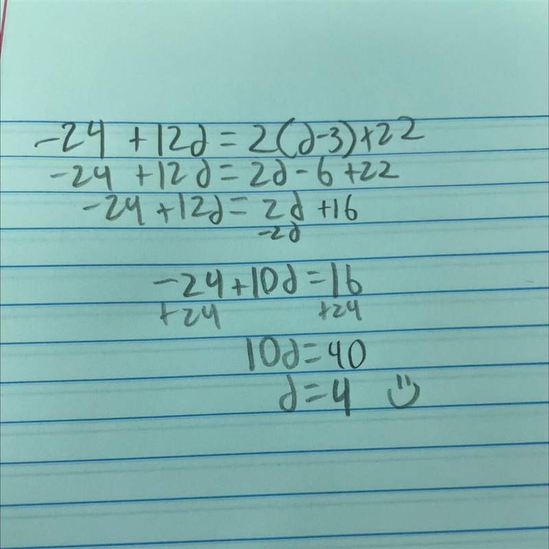 -24 + 12d = 2(d-3) + 22-example-1