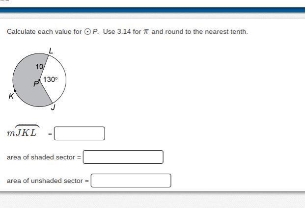 Calculate each value for ⊙P. Use 3.14 for π and round to the nearest tenth. mJKL = 230 area-example-1