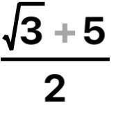 Matematicas 6. \binom{ √(3) }{2} - ( - 2.5 )= ​-example-1