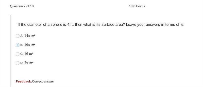 If the diameter of a sphere is 4 ft, then what is its surface area? Leave your answers-example-1