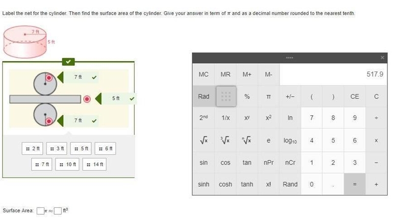 Label the net for the cylinder. Then find the surface area of the cylinder. Give your-example-1