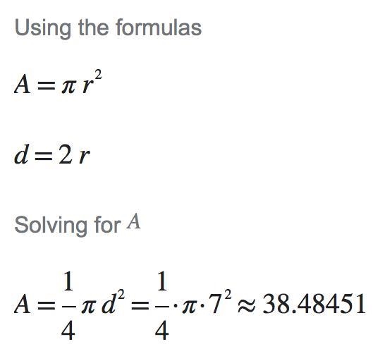 What would the area be for a circle with the diameter of 7-example-1