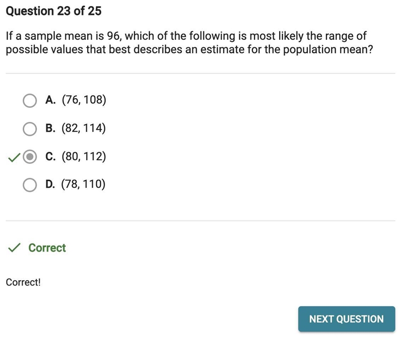 If a sample mean is 96, which of the following is most likely the range of possible-example-1