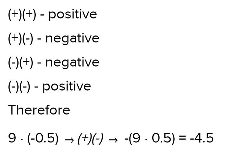 What is the sign of 9.(-0.5)? a: postive b:negative c: zero-example-1