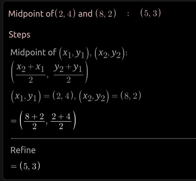 Midpoint of (2,4) to (8,2)-example-1