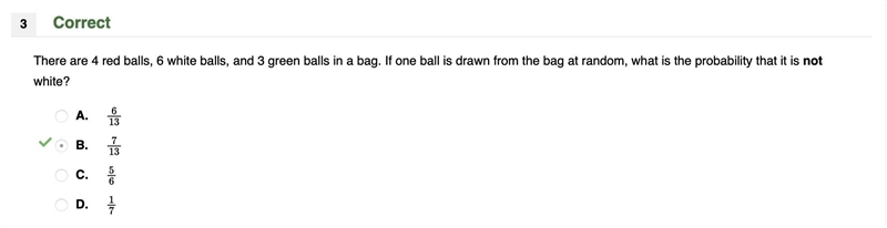 There are 4 red balls, 6 white balls, and 3 green balls in a bag. If one ball is drawn-example-1