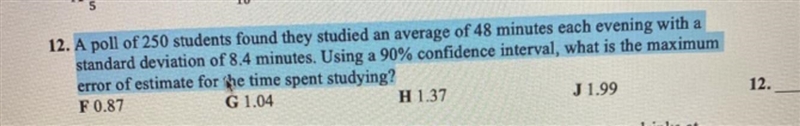 A poll of 250 students found they studied an average of 48 minutes each evening with-example-1