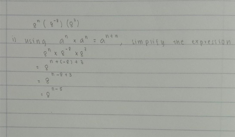 Simplify. Rewrite the expression in the form 8^n. (8^−8 )(8^3)-example-1