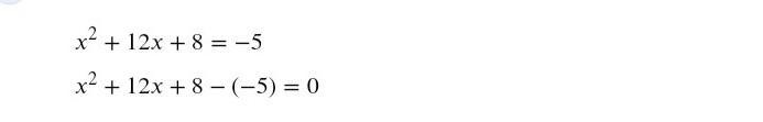 Which equation has the same solution as x2 + 12x +8= -5?-example-1