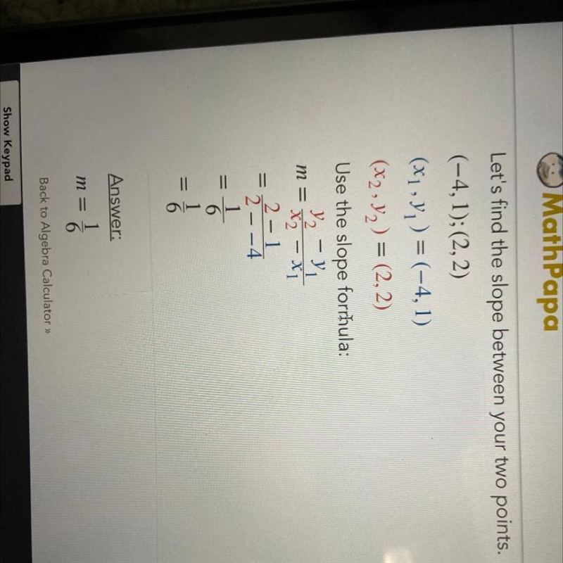 Find the slope (-4,1) and (2,2)-example-1