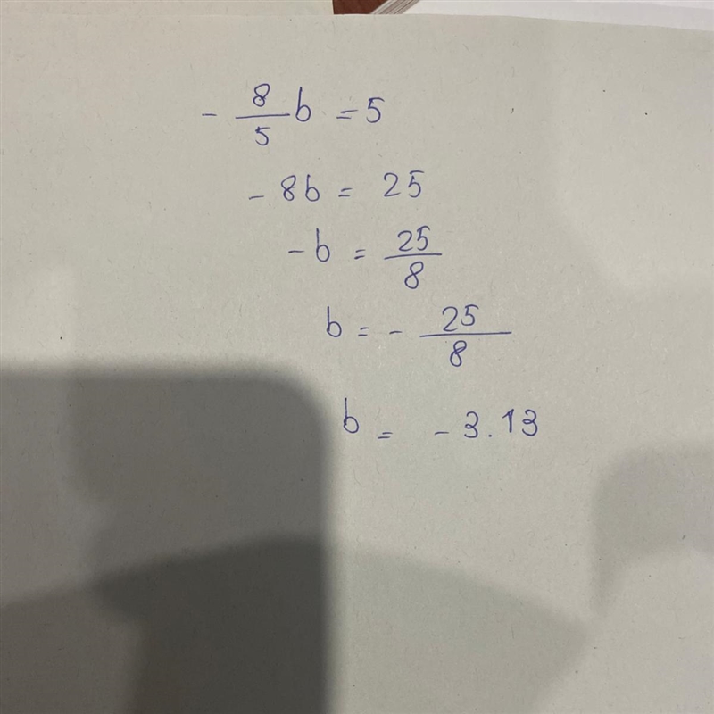 Solve the equation. -8/5b = 5 b=-example-1