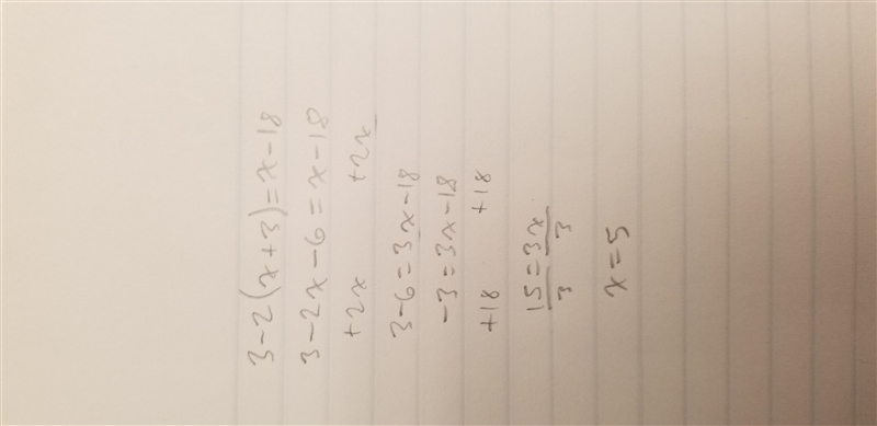 3 - 2(x +3) = x - 18 ?-example-1