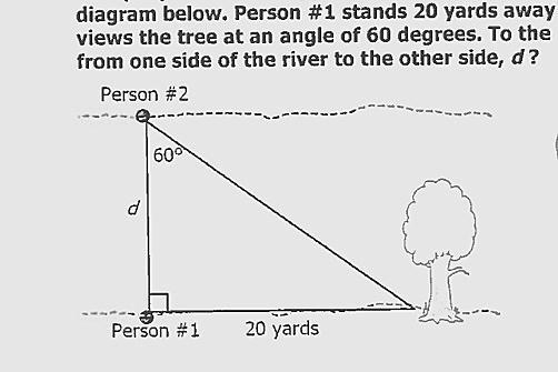 Two people stand on opposite sides of a river. Person 1 stands 20 yards away from-example-1