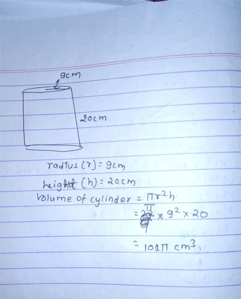 Find the volume of this cylinder give your answer to 1dp 20cm 9cm-example-1