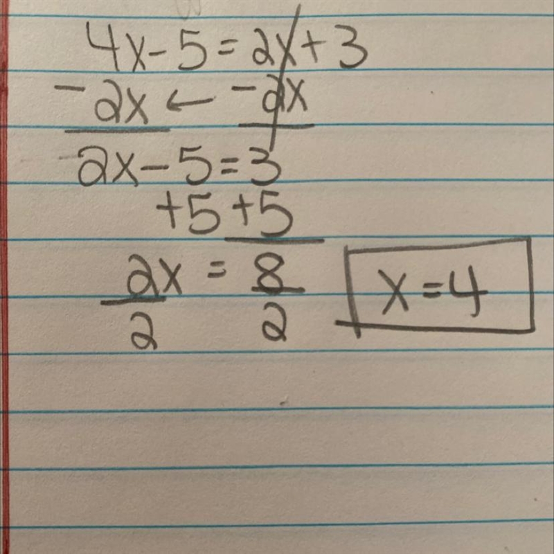 Solve for X 4x-5=2x+3-example-1