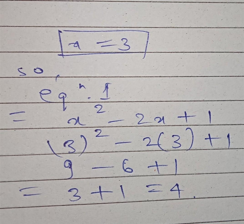 Which of these is equivalent to the expression below when x = 3? x2 - 2x + 1 -14 -2 4 16-example-1