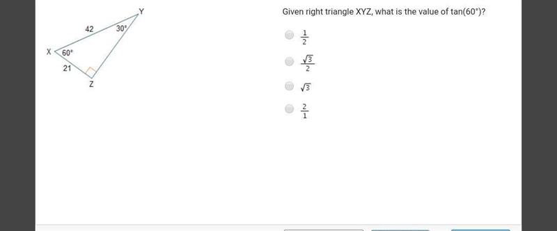 Triangle X Y Z is shown. Angle X Z Y is a right angle. Angle Z X Y is 60 degrees and-example-1