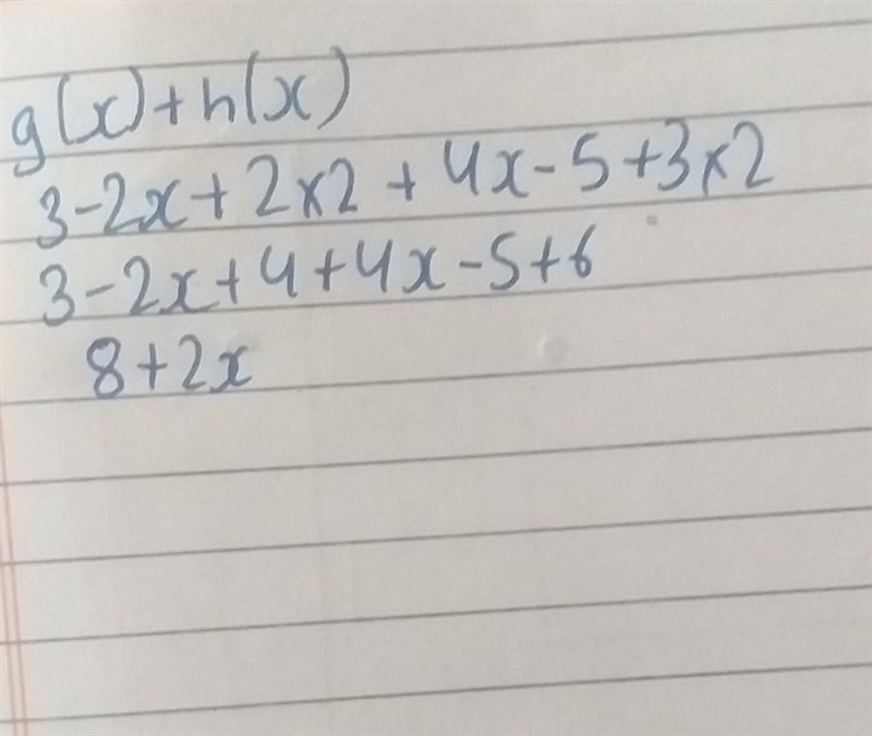 Find g(x)+ h(x) g(x)= 3- 2x + 2x2 h(x)= 4x - 5 + 3x2-example-1