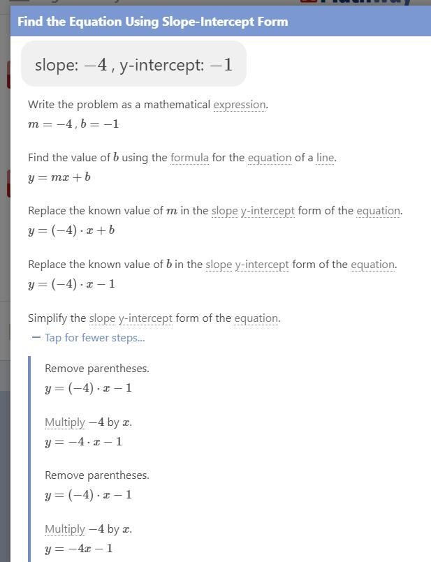 Write an equation in slope-intercept form for the line with slope -4 and y-intercept-example-1