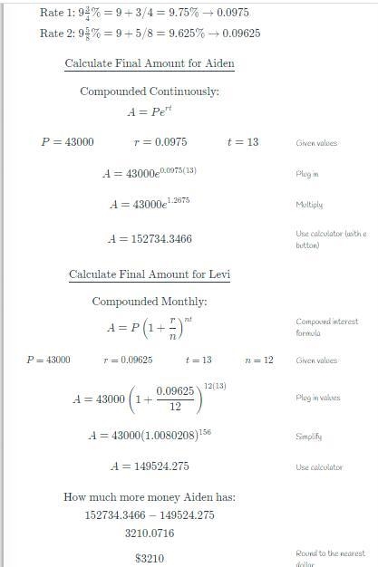 Aiden invested $43,000 in an account paying an interest rate of 9 3/4% compounded-example-1