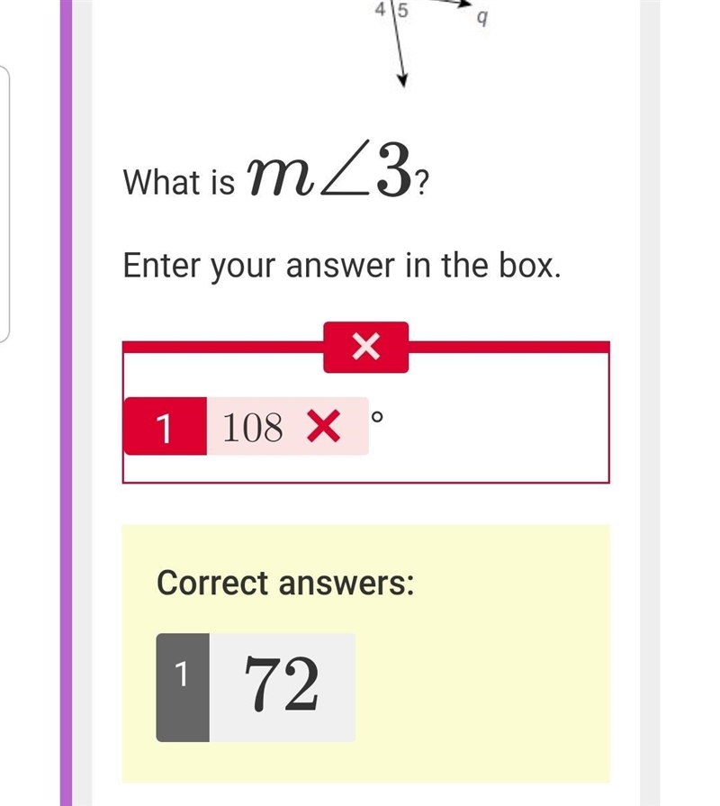 Lines p and q are parallel and mZ2 = 108° 118 27 р 36 45 What is mZ3? Enter your answer-example-1