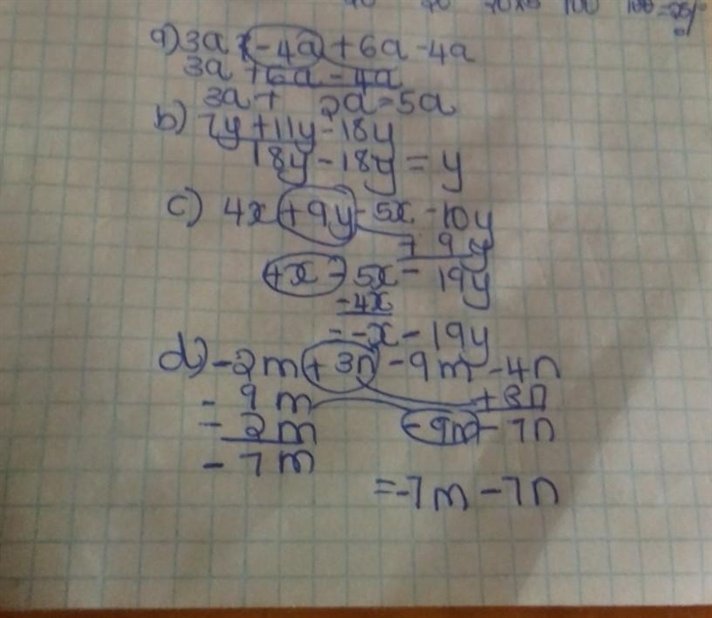 21 9. Simplify where possible: a) 3a -4a +6a b) 7y + 11y - 18y c) 4x + 9y -5x - 10y-example-1