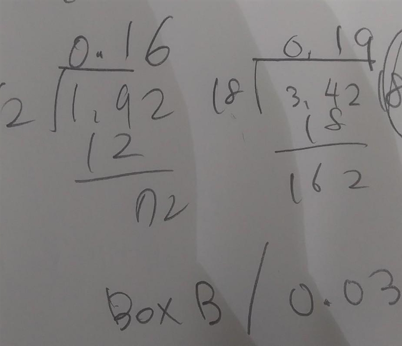 Box A is 12 ounces and cost 1.92 box B is 18 ounces and cost 3.42 which box will give-example-1