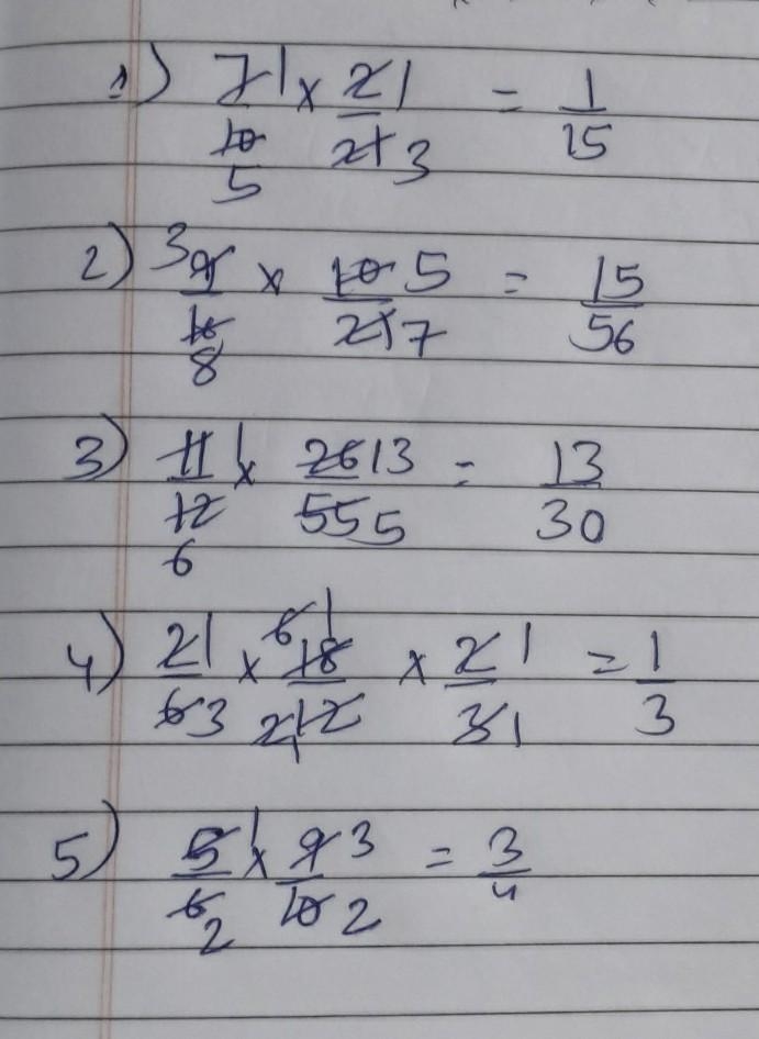 Solve the fraction problems and reduce the answer to its lowest form:- 1)7/10×2/21 2)9/16×10/21 3)11/12×26/55 4)2/6×18/12×2/3 5)5/6×9/10-example-1