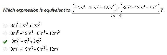 Which expression is equivalent to (-7m* + 15m2 – 12m?) + (3m® – 12m* -zma), m-6 O-example-1