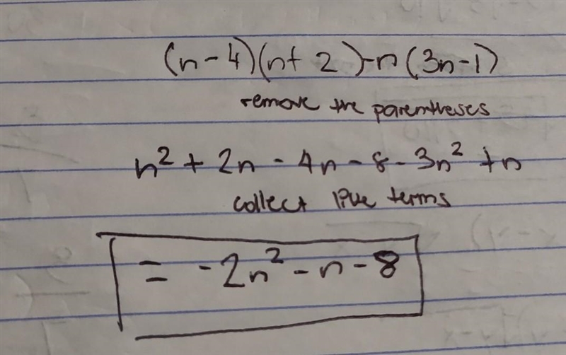 (n-4)(n+2)-n(3n-1) pls help what is the answer-example-1