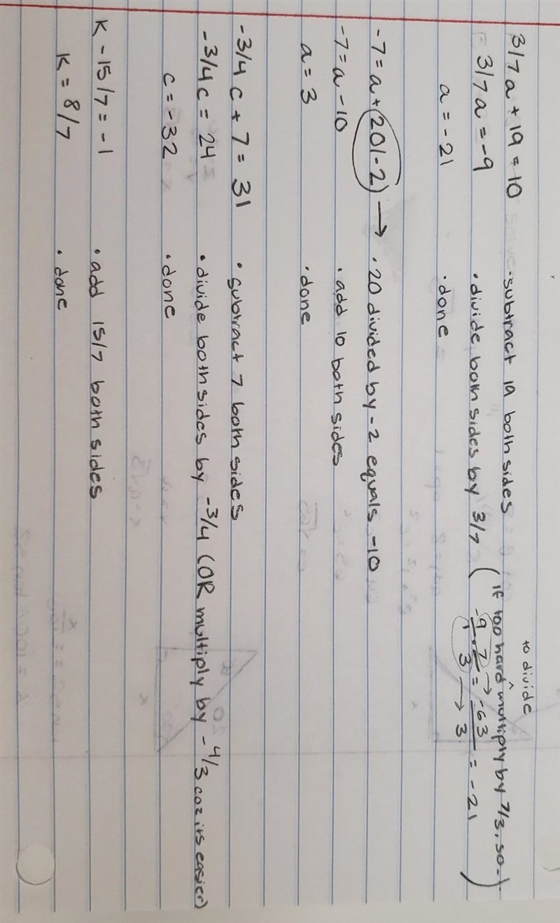 Solving Equations with Distributive Property! 1) 3/7a + 19=10 2) -7=a+20/-2 3) -3/4c-example-1