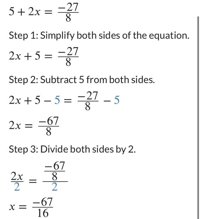 5+2x = -27/8 How explain​-example-1